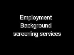 Employment Background screening services