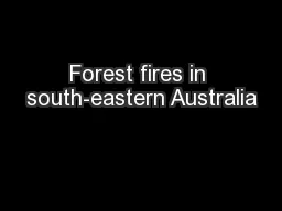 Forest fires in south-eastern Australia