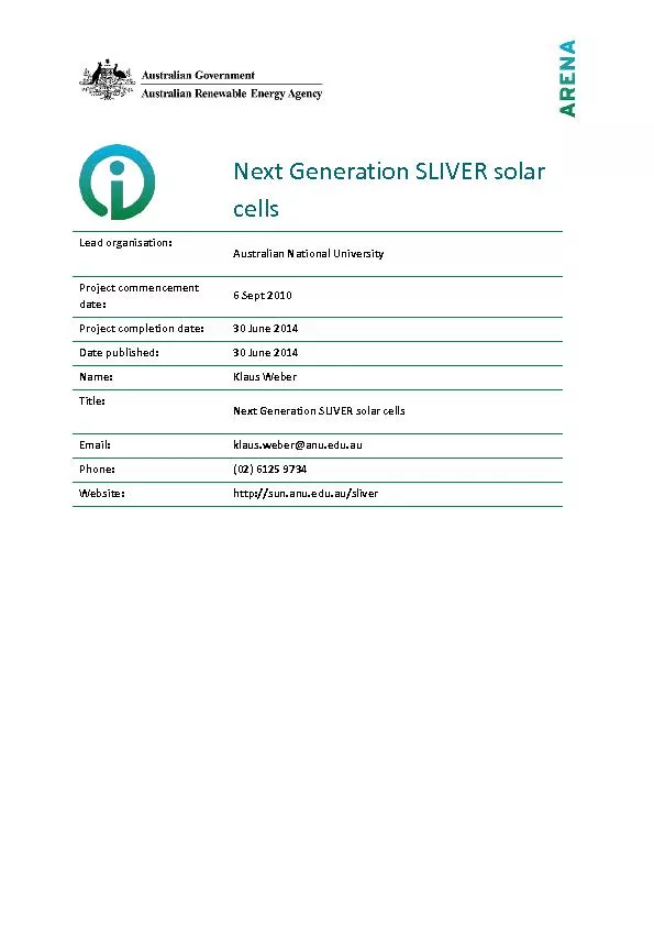 Next Generation SLIVER solar cellsLead organisation:Australian Nationa