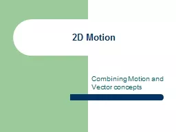 Combining Motion and Vector concepts