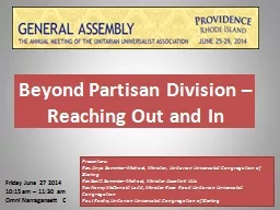 Beyond Partisan Division – Reaching Out and In