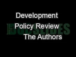 Development Policy Review      The Authors