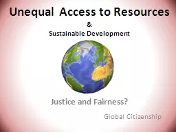 Unequal Access to Resources