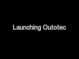 Launching Outotec