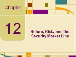 12 Return, Risk, and the Security Market Line