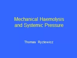 Mechanical Haemolysis