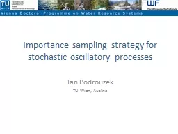 Importance sampling strategy for stochastic oscillatory pro