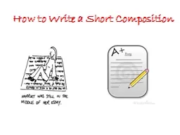 How to Write a Short Composition