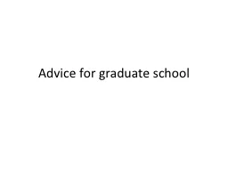 Advice for graduate school