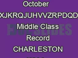 FOR IMMEDIATE RELEASE October   QRXJKLVQRXJKRQJUHVVZRPDQDSLWRVQWL Middle Class Record