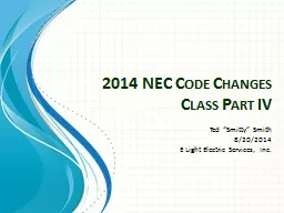 2014 NEC Code Changes Class Part IV