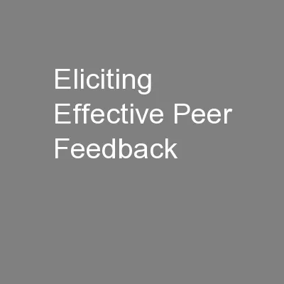 Eliciting Effective Peer Feedback