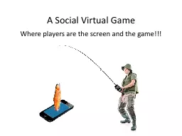 A Social Virtual Game