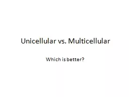 Unicellular vs.