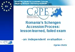 Romania’s Schengen Accession Process: