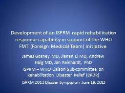 Development of an ISPRM rapid rehabilitation response cap