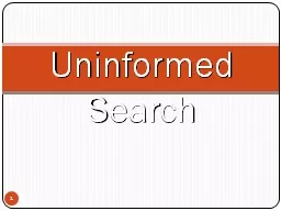 1 Uninformed Search