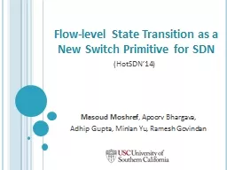 Flow-level State Transition as a New Switch Primitive for S
