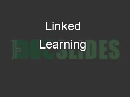 Linked Learning &