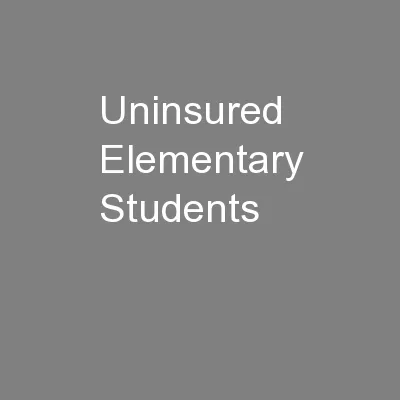 Uninsured Elementary Students