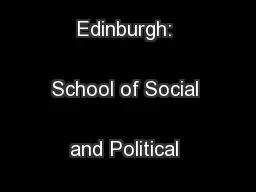 University of Edinburgh: School of Social and Political Studies
...