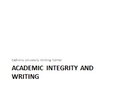 Academic Integrity and Writing