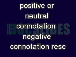 Answer Key  positive or neutral connotation  negative connotation rese