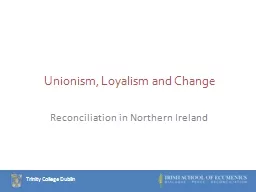 Unionism, Loyalism and Change