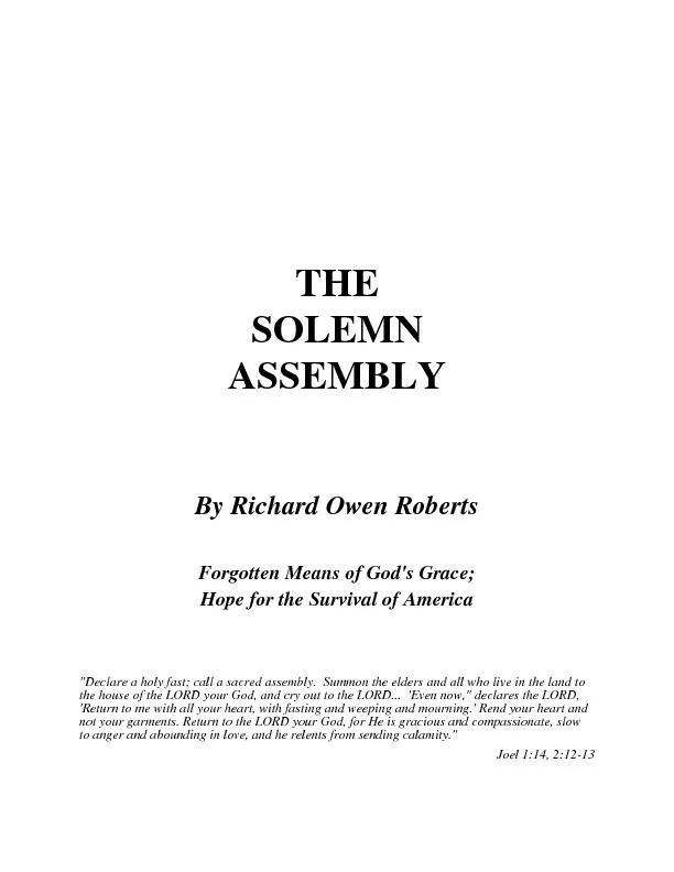 THE SOLEMN ASSEMBLY By Richard Owen Roberts Forgotten Means of God's G