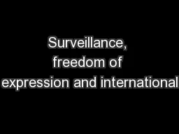Surveillance, freedom of expression and international