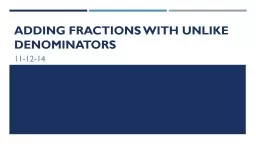 Adding Fractions with unlike denominators