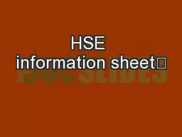 HSE information sheet