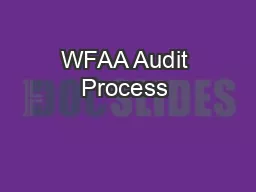 WFAA Audit Process &