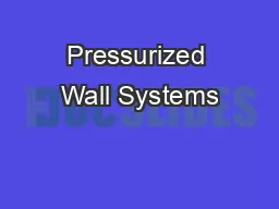 PDF-Pressurized Wall Systems