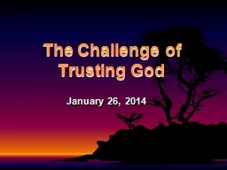 The Challenge of Trusting God
