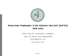 Stress Ulcer Prophylaxis in the Intensive Care Unit (SUP-IC