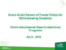 State Grant Return of Funds Policy for 	Withdrawing Stud