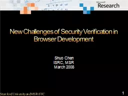 New Challenges of Security Verification in Browser Developm