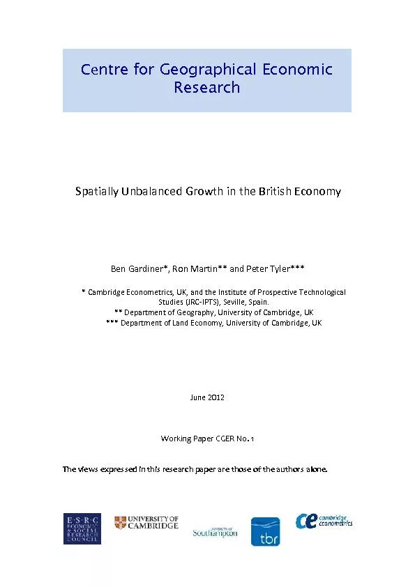 Spatially Unbalanced Growth in the British EconomyBen Gardiner*, Ron M