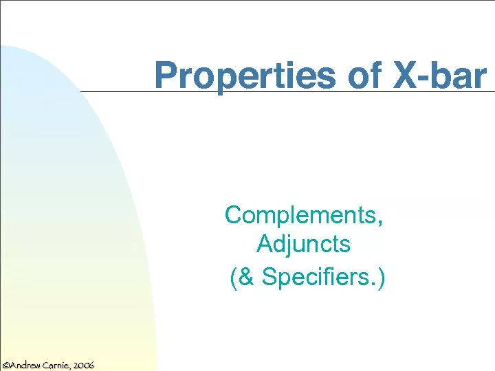 !Specifier Rule:   XP !(YP)  X
