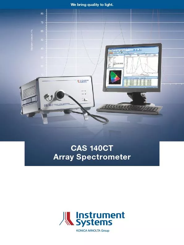 CAS 140CTArray Spectrometer