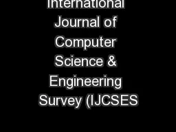 International Journal of Computer Science & Engineering Survey (IJCSES