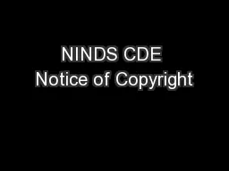NINDS CDE Notice of Copyright