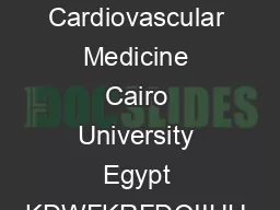 Restriction vs Constriction Wafaa El Aroussy MD Prof  Chairman of Cardiovascular Medicine