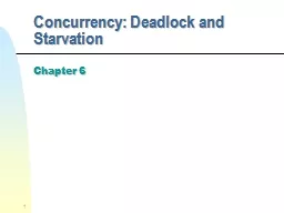 1 Concurrency: Deadlock and Starvation