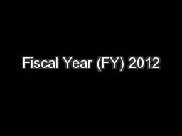 Fiscal Year (FY) 2012