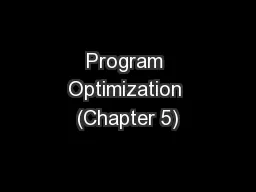 Program Optimization (Chapter 5)