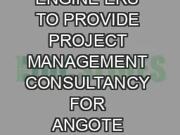 TATA CONSULTING ENGINE ERS TO PROVIDE PROJECT MANAGEMENT CONSULTANCY FOR ANGOTE GROUP S