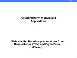 Trusted Platform Module and Applications