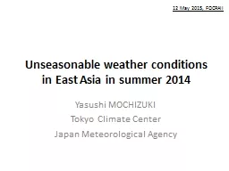 Unseasonable weather conditions in East Asia in summer 2014
